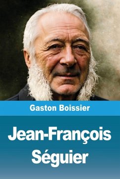 Jean-François Séguier - Boissier, Gaston Jean-François Séguier - Boissier, Gaston
