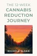 The 12-Week Cannabis Reduction Journey - Bild 1