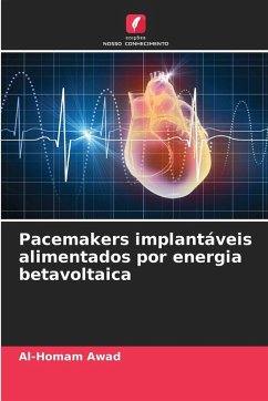 Cover Pacemakers implantáveis alimentados por energia betavoltaica