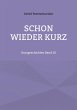 Schon wieder kurz - Bild 1