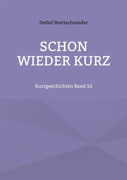 Schon wieder kurz Schon wieder kurz