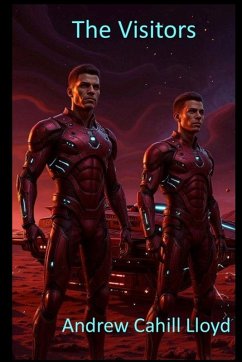 The Visitors - Lloyd, Andrew Cahill