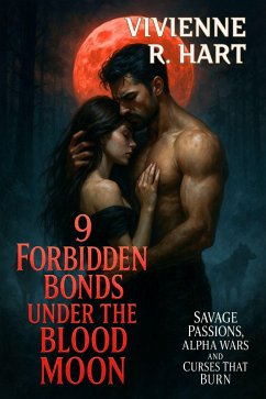 Cover 9 Forbidden Bonds Under the Blood Moon (eBook, ePUB)