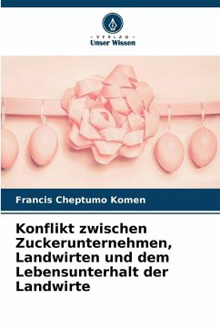 Cover Konflikt zwischen Zuckerunternehmen, Landwirten und dem Lebensunterhalt der Landwirte