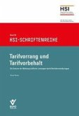 Tarifvorrang und Tarifvorbehalt Tarifvorrang und Tarifvorbehalt