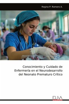 Cover Conocimiento y Cuidado de Enfermería en el Neurodesarrollo del Neonato Prematuro Crítico