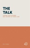THE TALK THE TALK