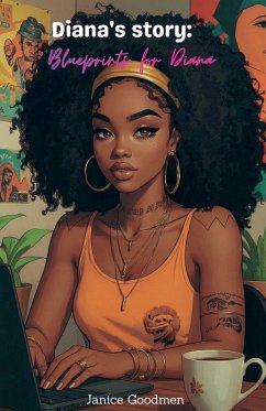 Diana's story - Green, Janice Diana's story - Green, Janice