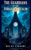 The Guardians of the Forgotten Realm
