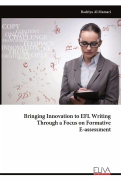 Cover Bringing Innovation to EFL Writing Through a Focus on Formative E-assessment