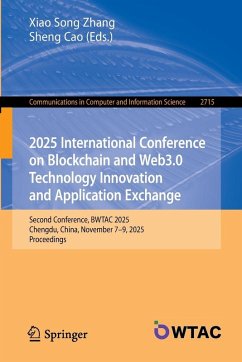 Cover 2025 International Conference on Blockchain and Web3.0 Technology Innovation and Application Exchange