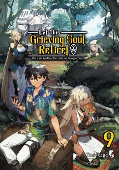 Cover Let This Grieving Soul Retire: Volume 9 (Light Novel) (eBook, ePUB)