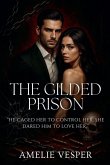 The Gilded Prison