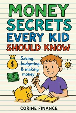 Cover Money Secrets Every Kid Should Know