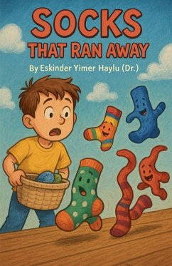 Socks That Ran Away - Haylu, Eskinder Yimer