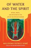 Of Water and the Spirit (eBook, ePUB)