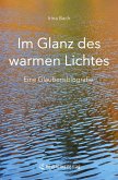 Im Glanz des warmen Lichtes Im Glanz des warmen Lichtes