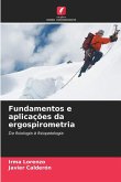 Fundamentos e aplicações da ergospirometria