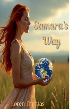 Samara's Way - Thomas, Loren Samara's Way - Thomas, Loren