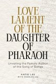 Love Lament of the Daughter of Pharaoh