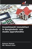 Investimenti immobiliari in Bangladesh: uno studio approfondito Investimenti immobiliari in Bangladesh: uno studio approfondito