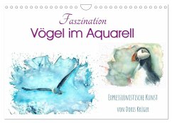 Faszination Vögel im Aquarell - Expressionistische Kunst von Doris Krüger (Wandkalender 2026 DIN A4 quer), CALVENDO Monatskalender Cover Faszination Vögel im Aquarell - Expressionistische Kunst von Doris Krüger (Wandkalender 2026 DIN A4 quer), CALVENDO Monatskalender