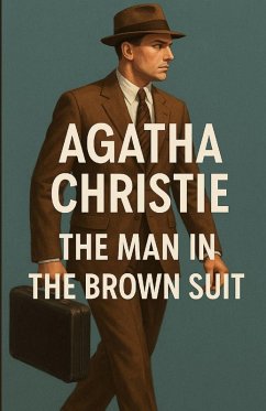 Cover The Man In The Brown Suit (Illustrated)