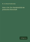 Anno 1724. Zur charakteristik der polnischen Herrschaft
