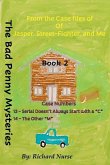 The Bad Penny Mysteries (Book 2)