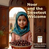 Noor and the Sweetest Welcome