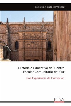 Cover El Modelo Educativo del Centro Escolar Comunitario del Sur