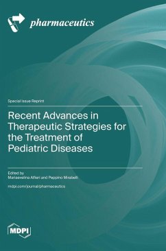 Cover Recent Advances in Therapeutic Strategies for the Treatment of Pediatric Diseases