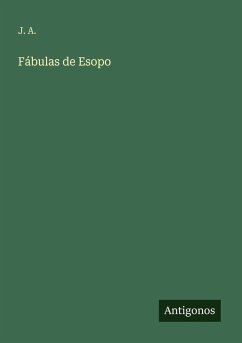 Fábulas de Esopo - J. A.