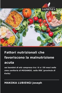 Cover Fattori nutrizionali che favoriscono la malnutrizione acuta