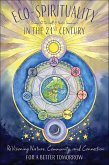 Eco-Spirituality in the 21st Century (eBook, ePUB)