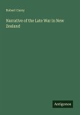 Narrative of the Late War in New Zealand