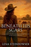 Beneath His Scars