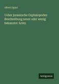 Ueber jurassische Cephalopoden Beschreibung neuer oder wenig bekannter Arten Ueber jurassische Cephalopoden Beschreibung neuer oder wenig bekannter Arten