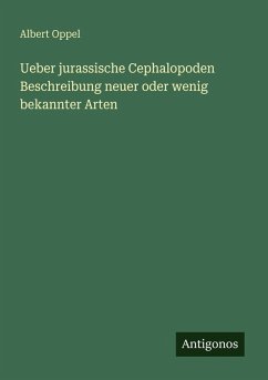 Cover Ueber jurassische Cephalopoden Beschreibung neuer oder wenig bekannter Arten
