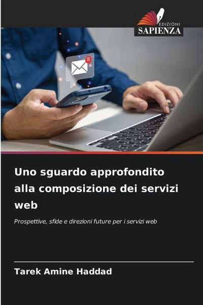 Uno sguardo approfondito alla composizione dei servizi web Uno sguardo approfondito alla composizione dei servizi web