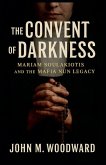 The Convent of Darkness The Convent of Darkness