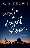 Under A Desert Moon