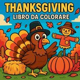 Thanksgiving - Libro da colorare Thanksgiving - Libro da colorare