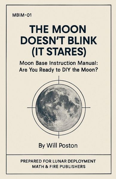 The Moon Doesn't Blink (It Stares) The Moon Doesn't Blink (It Stares)