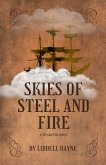 Skies of Steel and Fire