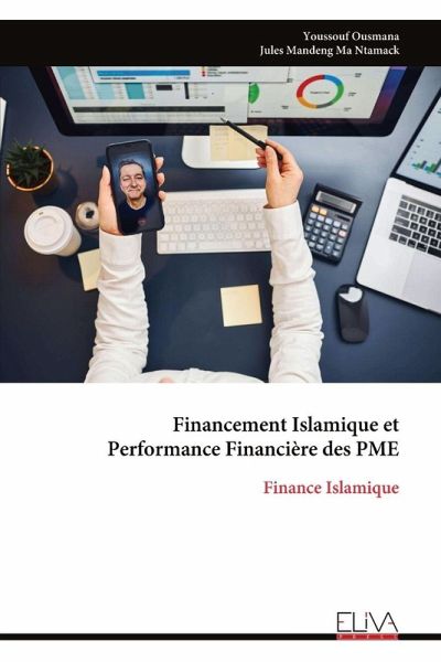 Financement Islamique et Performance Financière des PME Financement Islamique et Performance Financière des PME