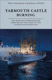 Yarmouth Castle Burning (eBook, ePUB)