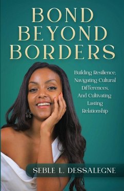 Bond Beyond Borders - Dessalegne, Seble L