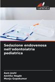 Sedazione endovenosa nell'odontoiatria pediatrica