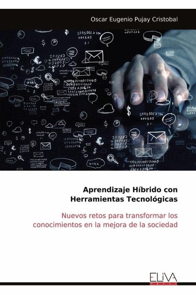 Aprendizaje Híbrido con Herramientas Tecnológicas Aprendizaje Híbrido con Herramientas Tecnológicas